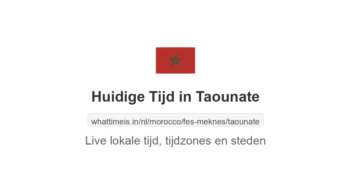 Huidige tijd in Taounate