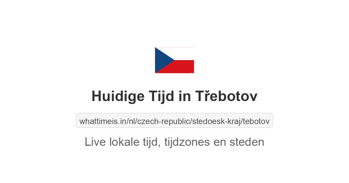 Huidige tijd in Třebotov