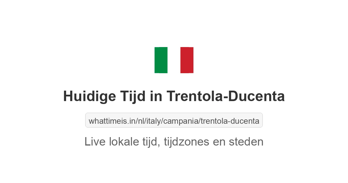 Huidige tijd in Trentola-Ducenta