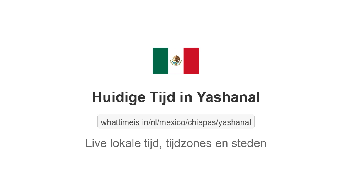 Huidige tijd in Yashanal