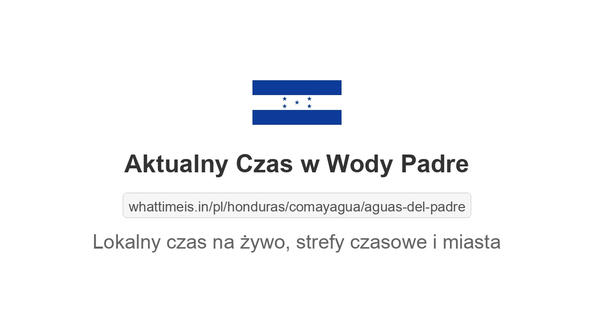 Aktualny czas w Wody Padre