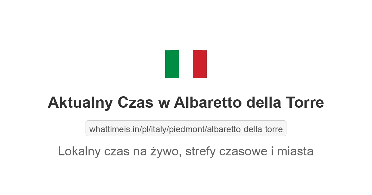 Aktualny czas w Albaretto della Torre