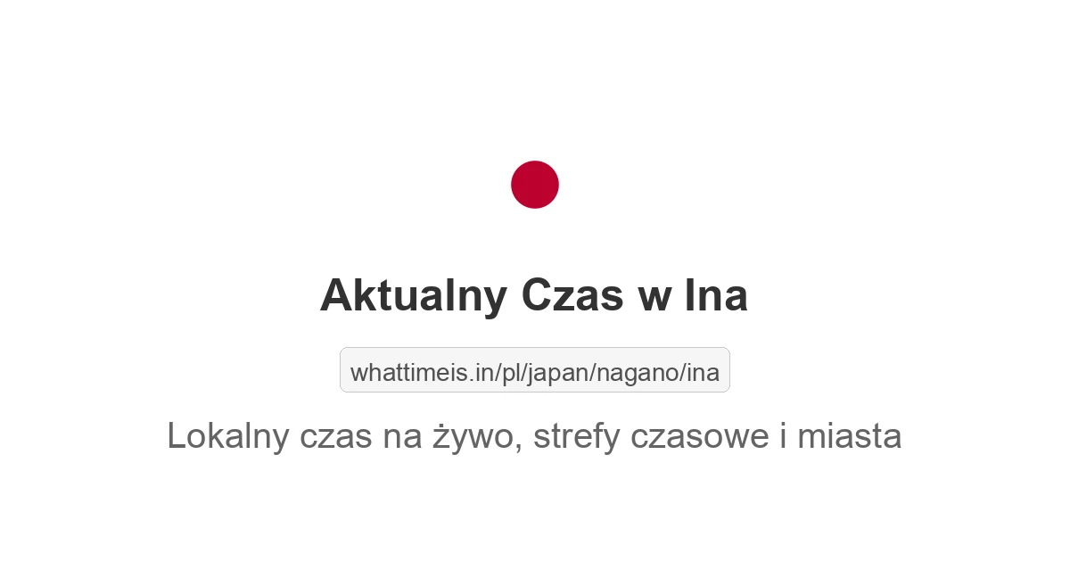 Aktualny czas w Ina