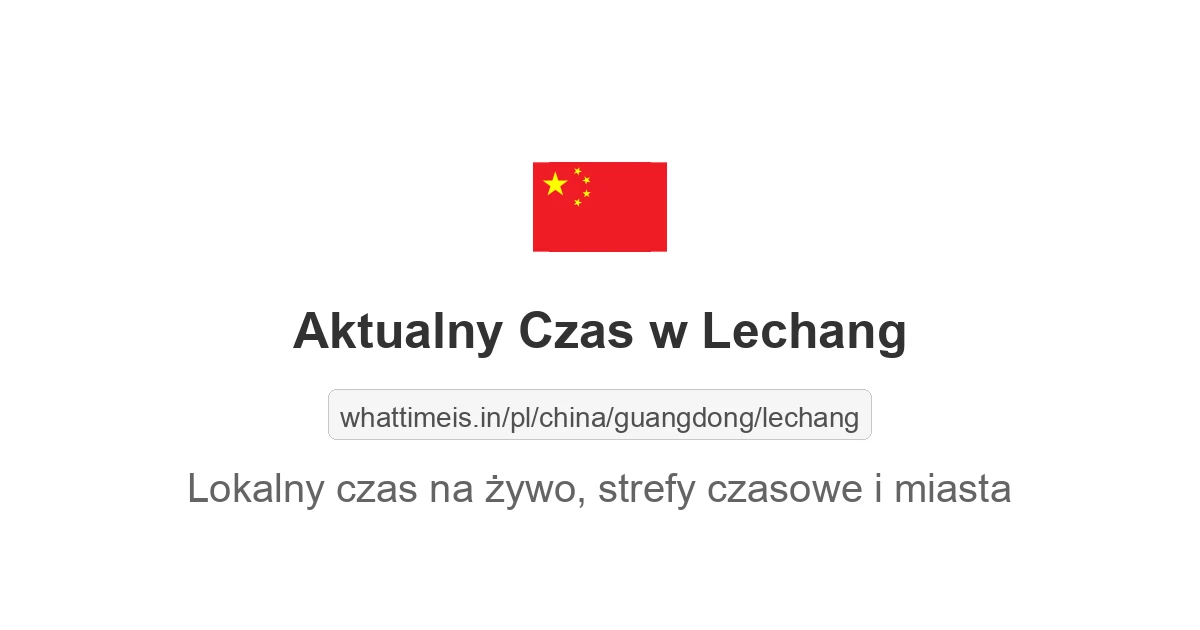 Aktualny czas w Lechang