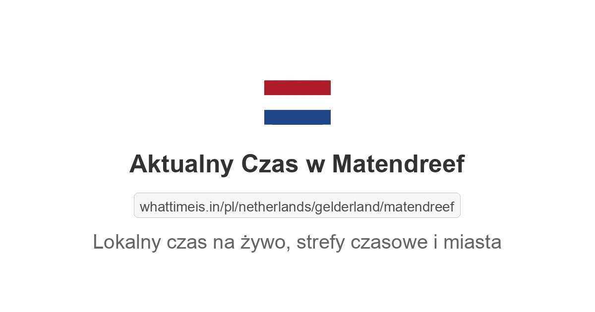 Aktualny czas w Matendreef