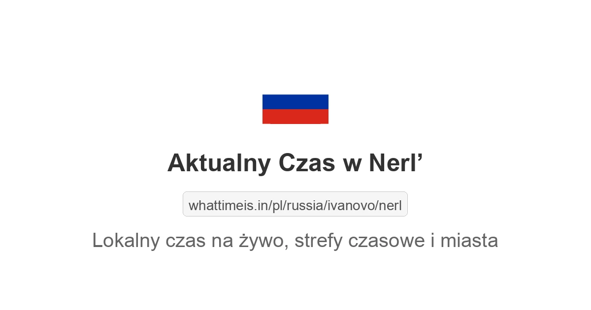 Aktualny czas w Nerl’