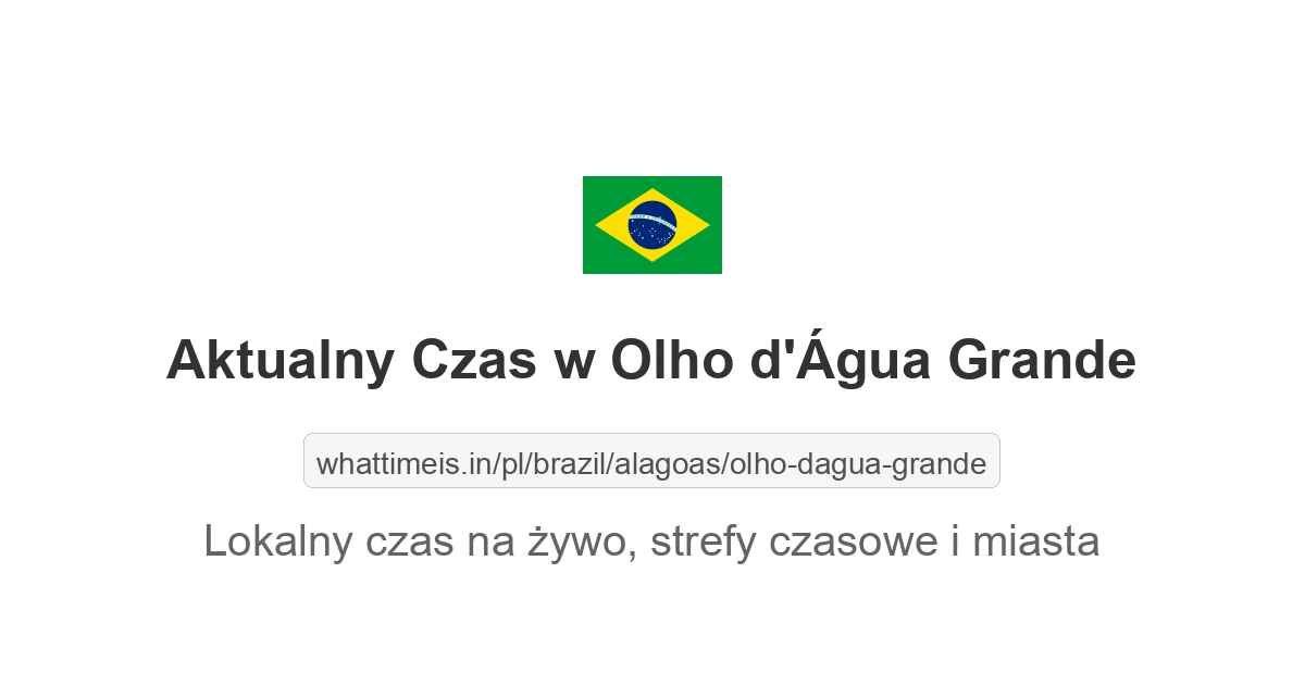 Aktualny czas w Olho d'Água Grande