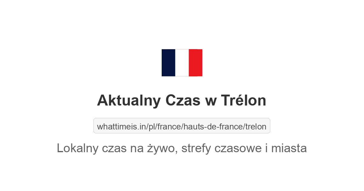 Aktualny czas w Trélon