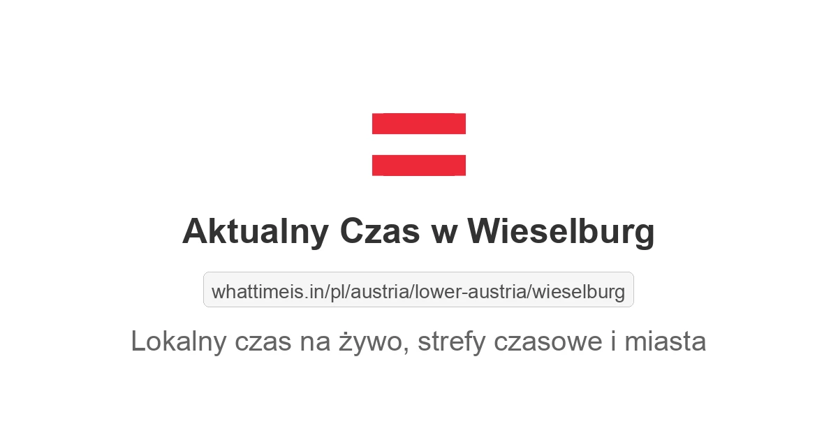 Aktualny czas w Wieselburg
