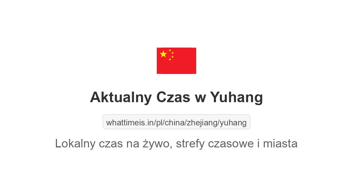 Aktualny czas w Yuhang