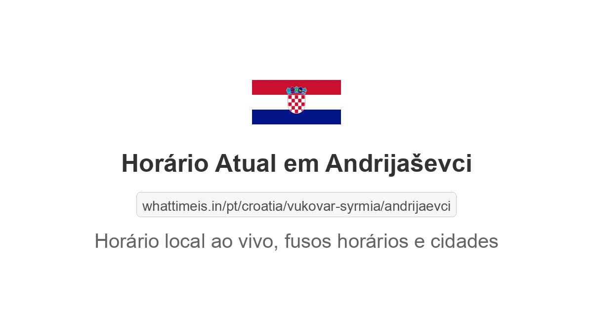 Hora Atual em Andrijaševci