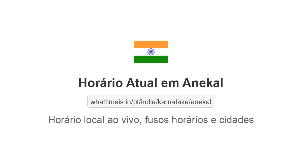 Hora Atual em Anekal