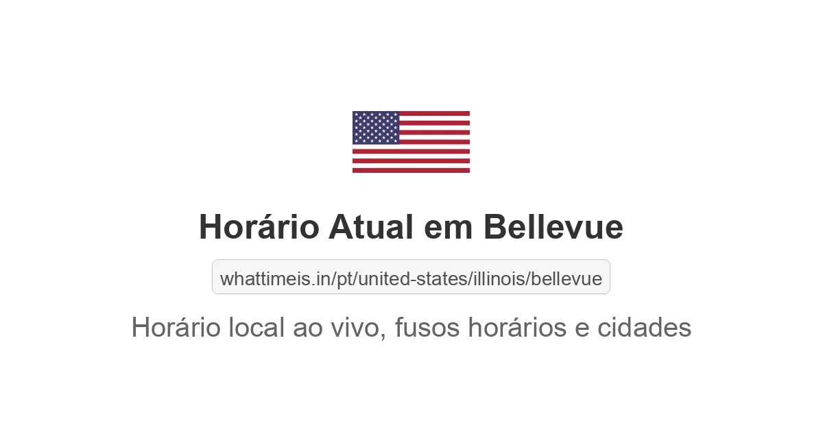 Hora Atual em Bellevue