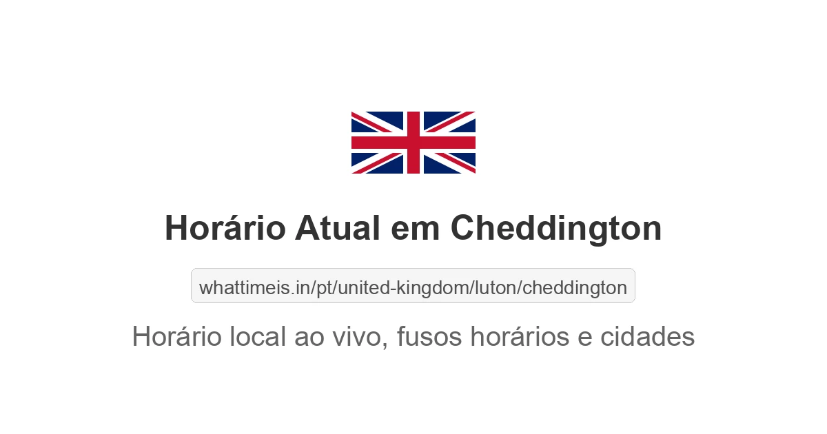 Hora Atual em Cheddington