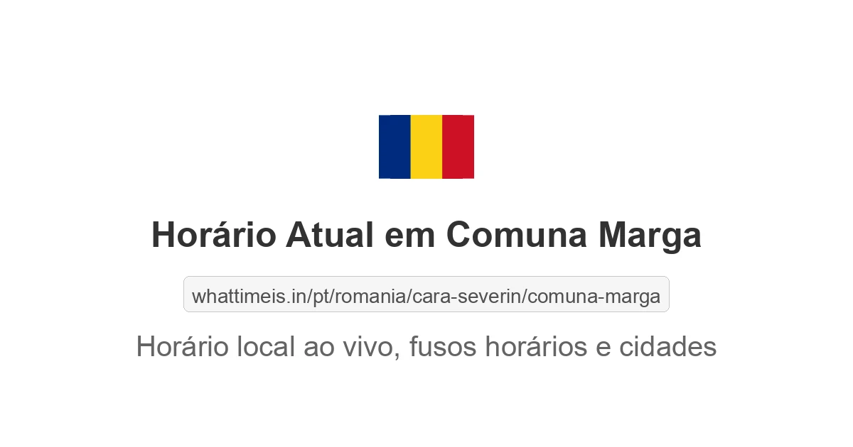 Hora Atual em Comuna Marga