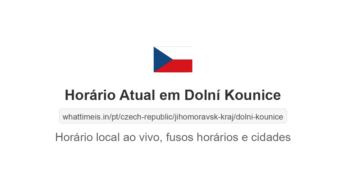 Hora Atual em Dolní Kounice