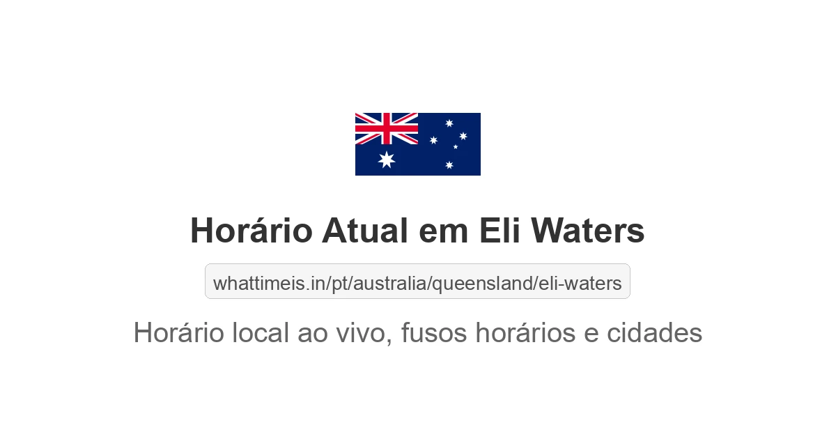 Hora Atual em Eli Waters