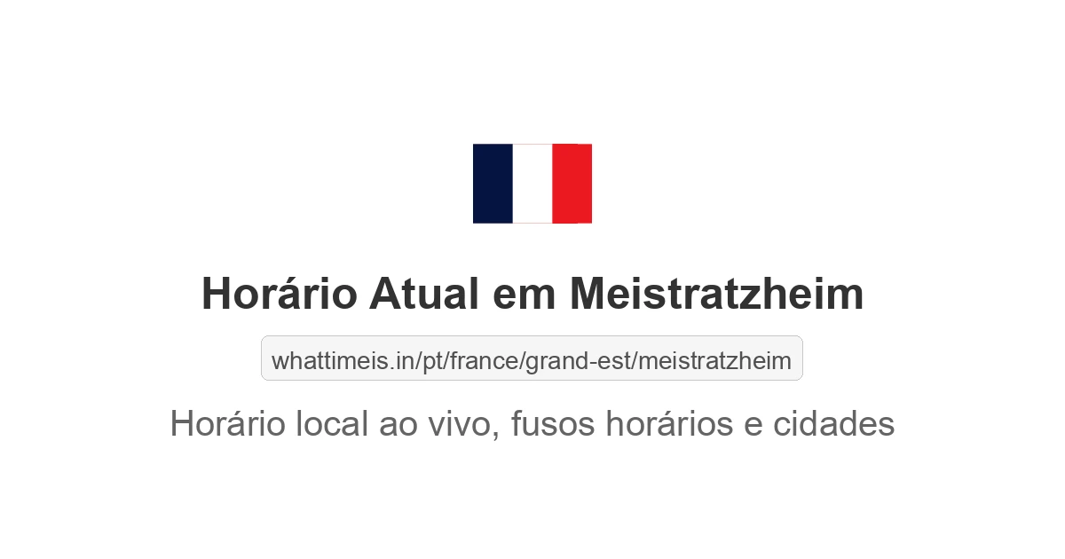 Hora Atual em Meistratzheim