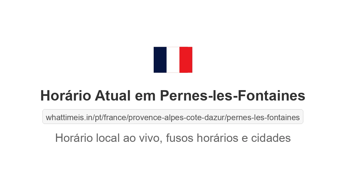 Hora Atual em Pernes-les-Fontaines