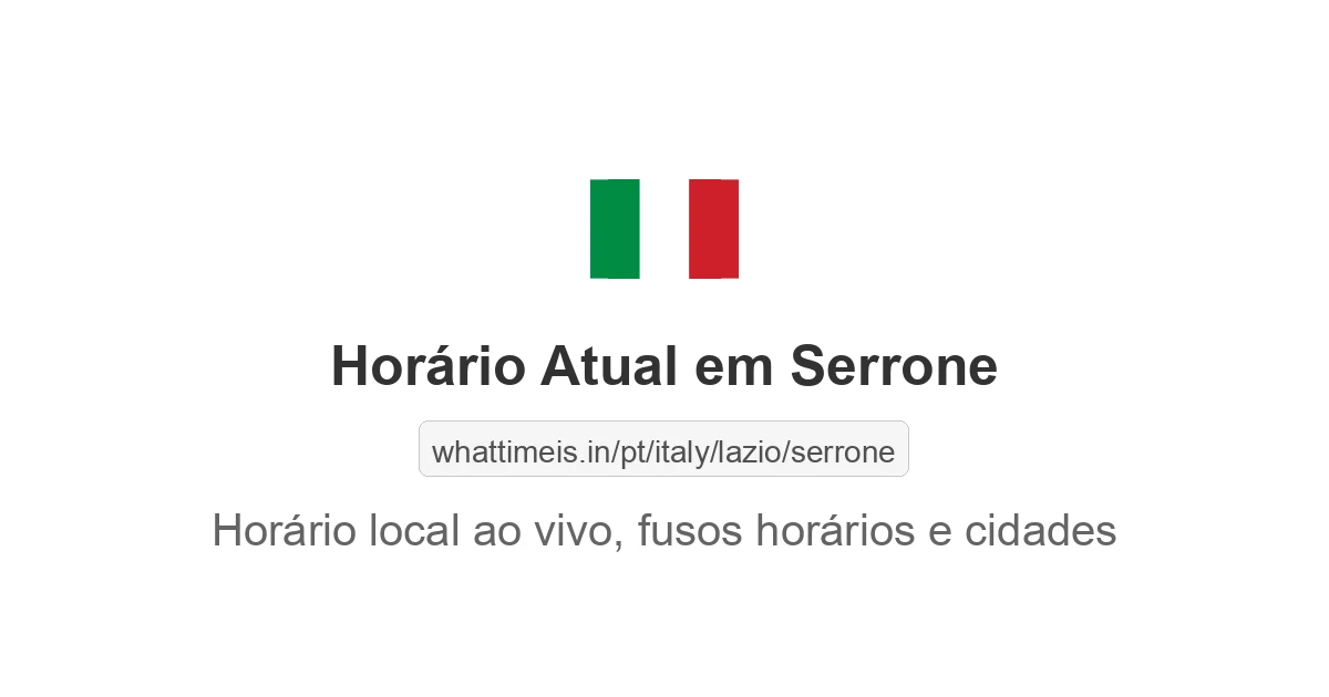 Hora Atual em Serrone