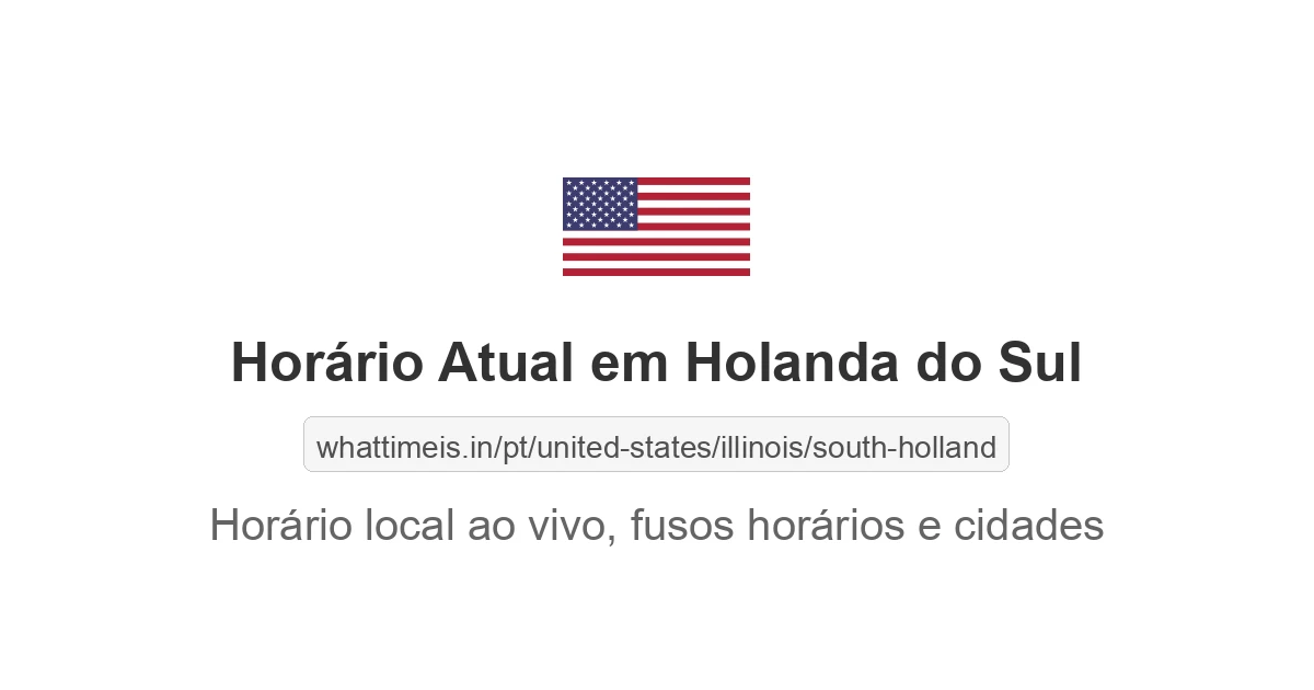 Hora Atual em Holanda do Sul