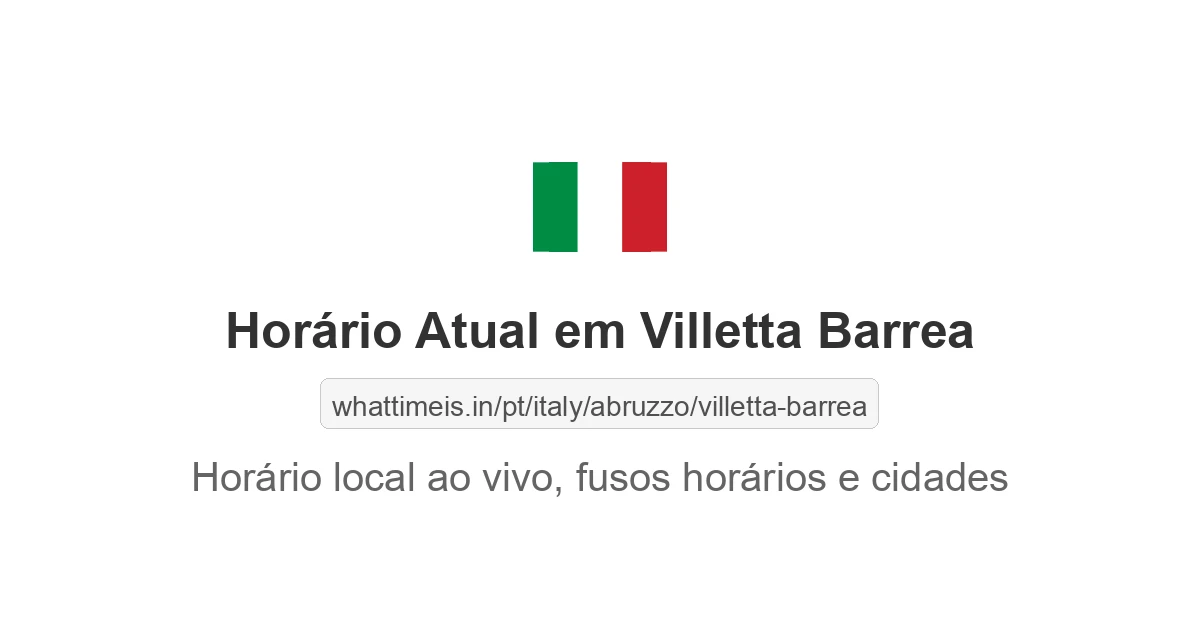 Hora Atual em Villetta Barrea
