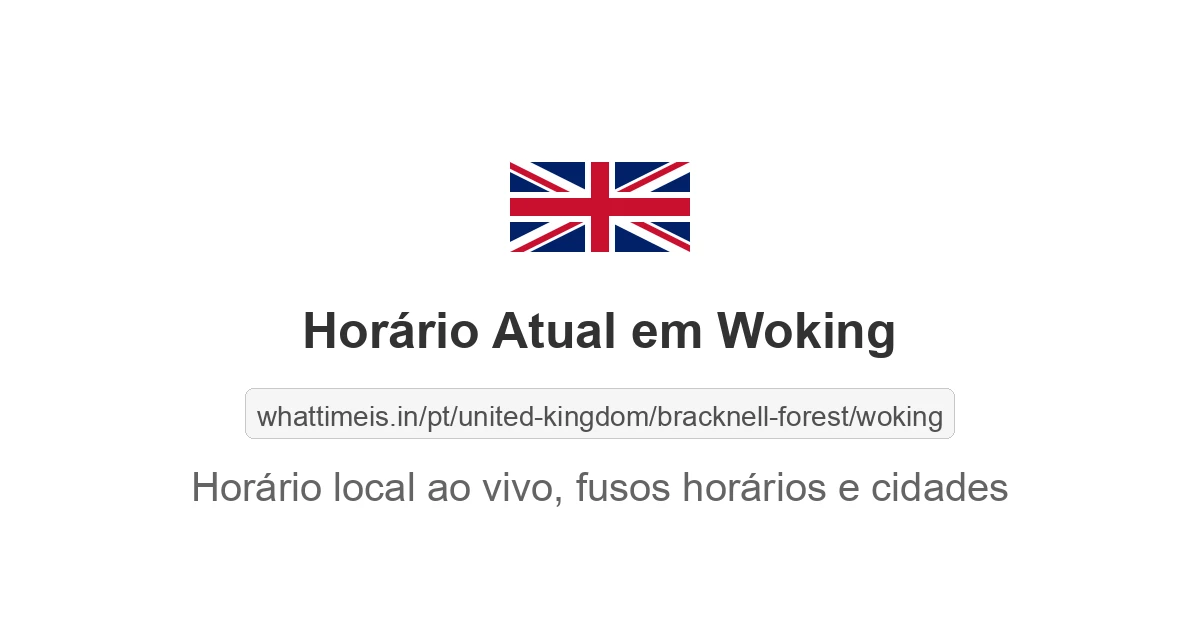 Hora Atual em Woking