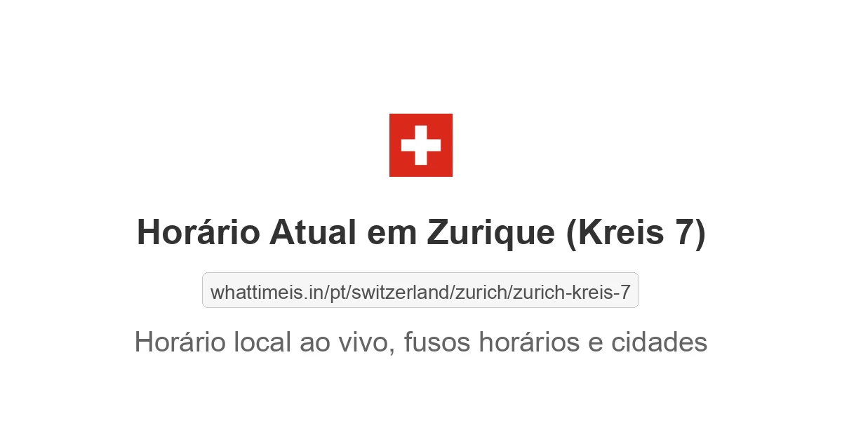 Hora Atual em Zurique (Kreis 7)