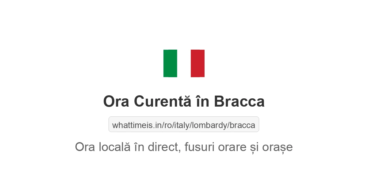 Ora curentă în Bracca