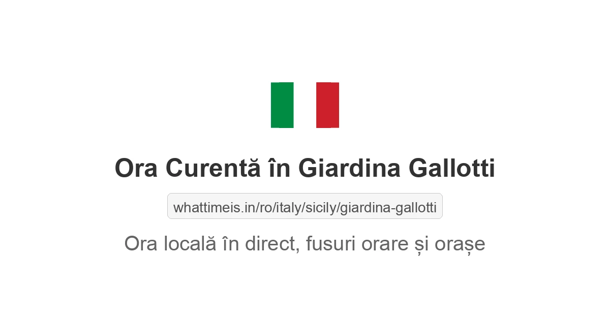 Ora curentă în Giardina Gallotti