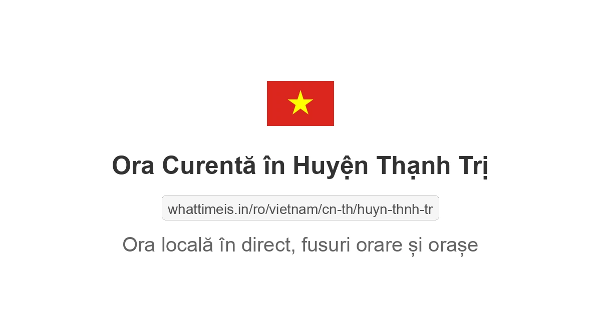 Ora curentă în Huyện Thạnh Trị