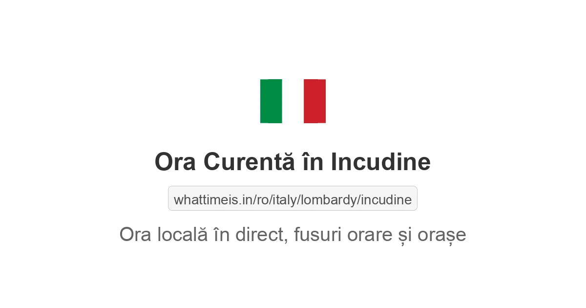 Ora curentă în Incudine