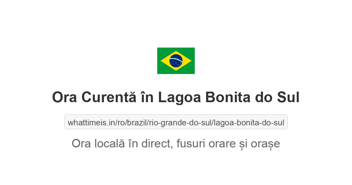 Ora curentă în Lagoa Bonita do Sul