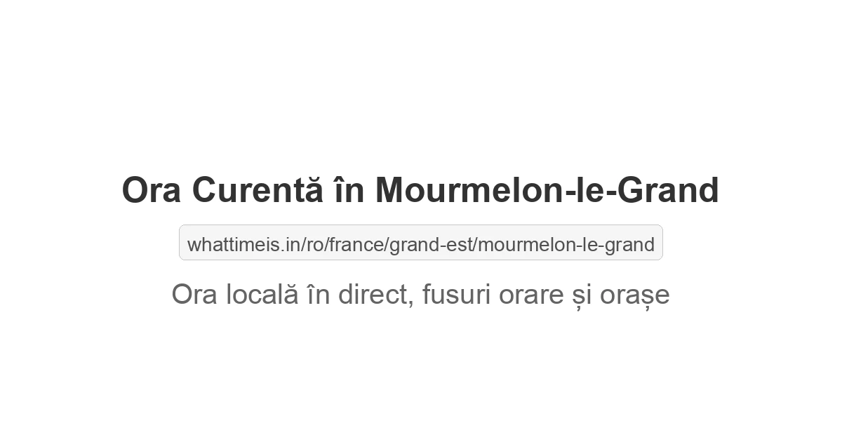 Ora curentă în Mourmelon-le-Grand