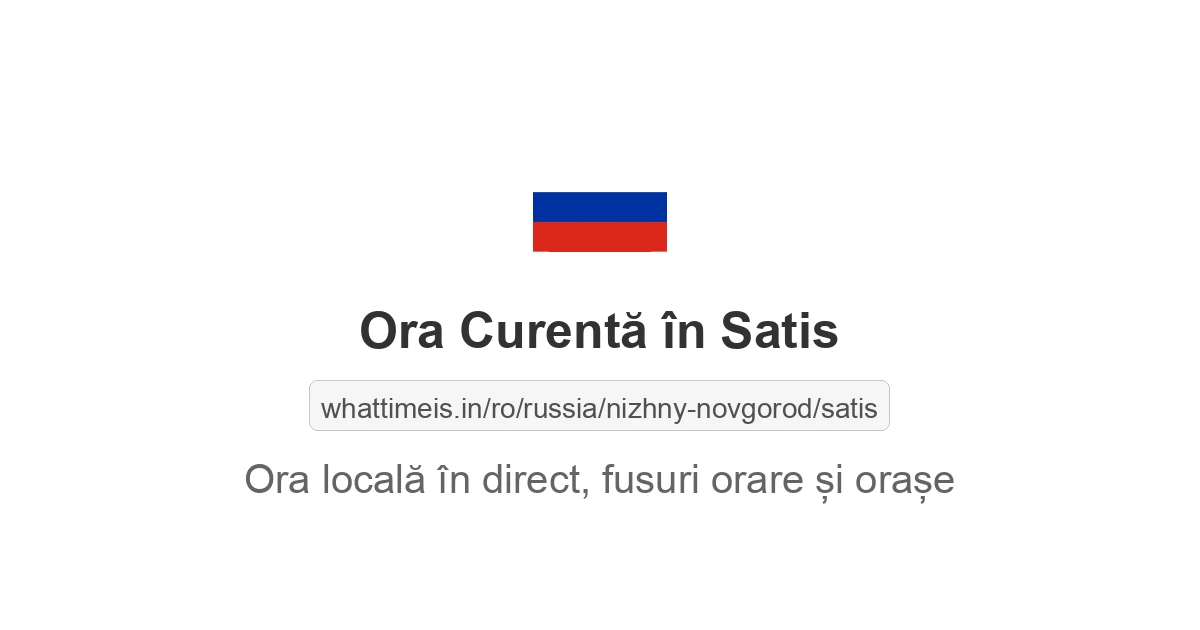 Ora curentă în Satis