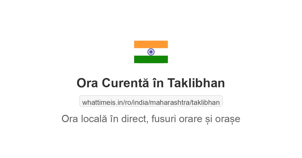 Ora curentă în Taklibhan