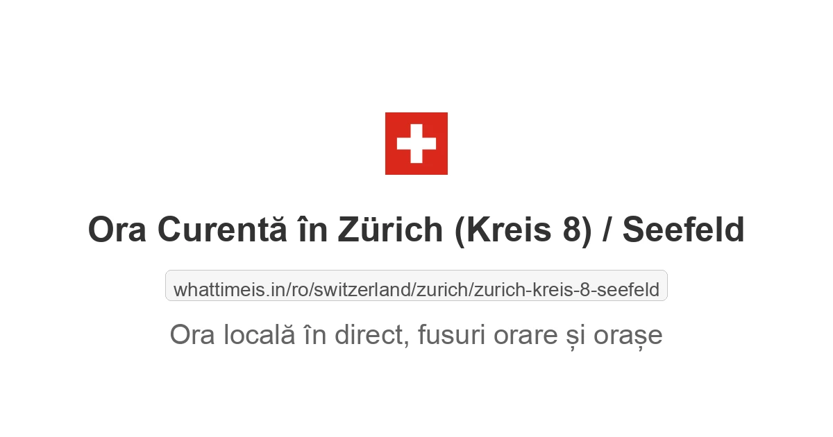 Ora curentă în Zürich (Kreis 8) / Seefeld