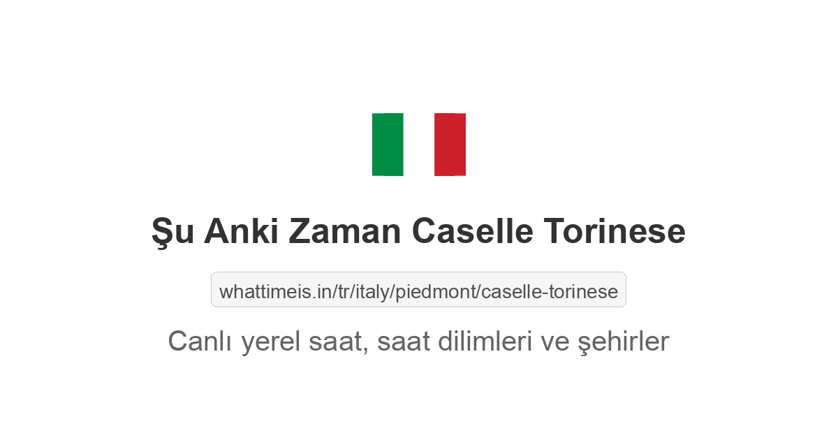 Caselle Torinese şehrinde şu anki saat