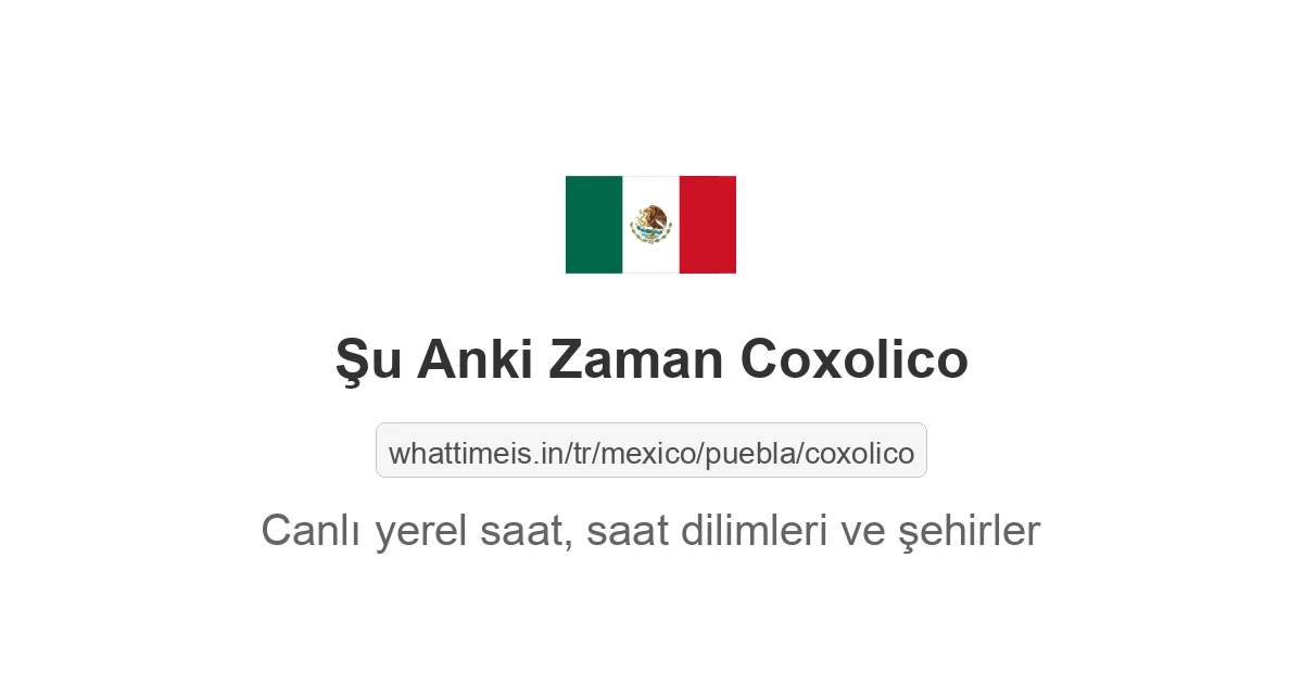 Coxolico şehrinde şu anki saat