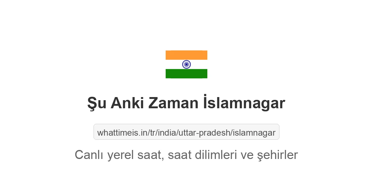 İslamnagar şehrinde şu anki saat