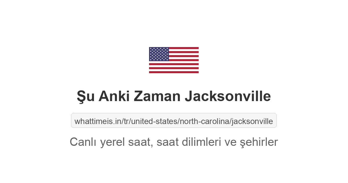 Jacksonville şehrinde şu anki saat