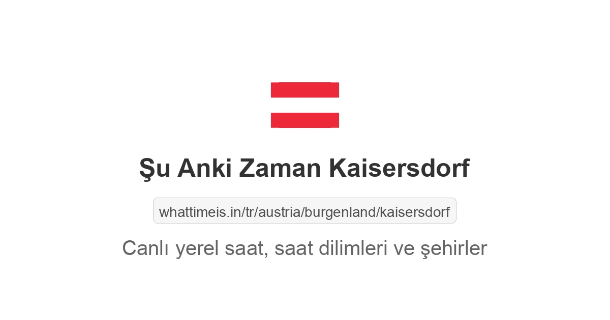 Kaisersdorf şehrinde şu anki saat