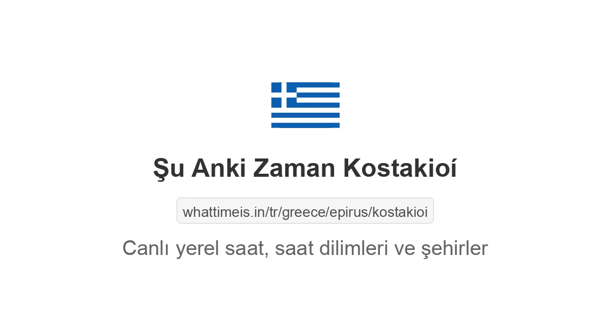 Kostakioí şehrinde şu anki saat