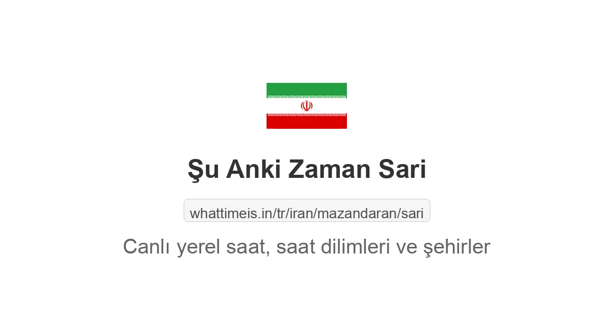 Sari şehrinde şu anki saat
