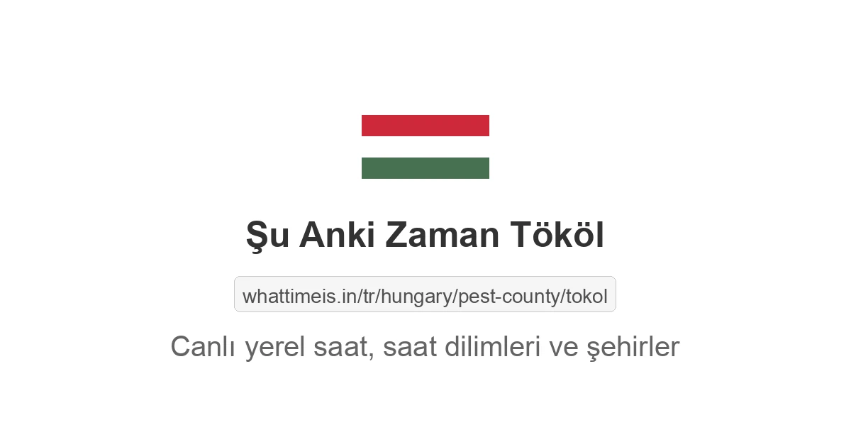 Tököl şehrinde şu anki saat