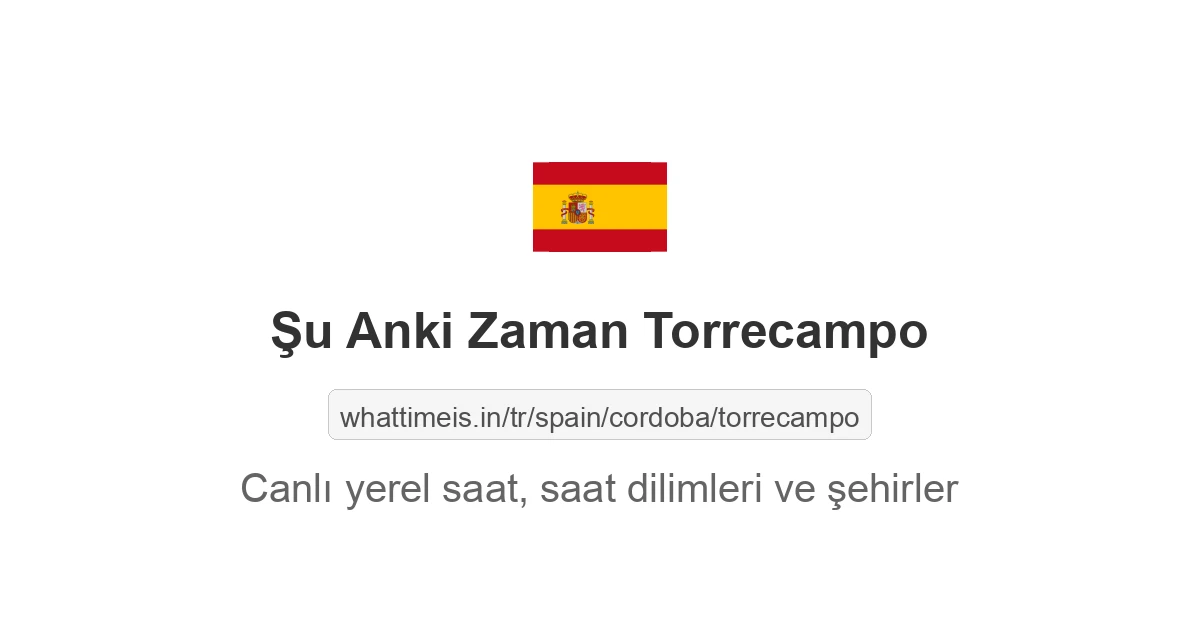 Torrecampo şehrinde şu anki saat