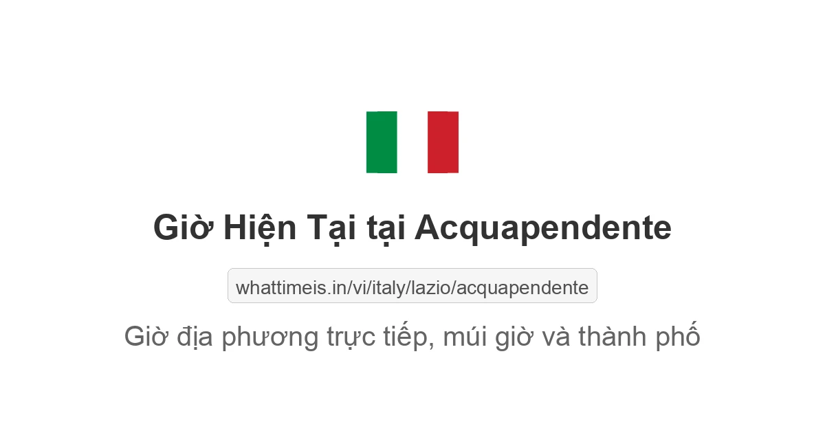 Giờ hiện tại ở Acquapendente