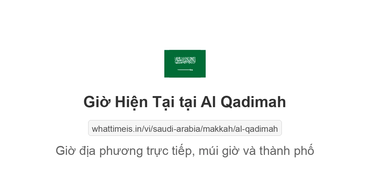 Giờ hiện tại ở Al Qadimah