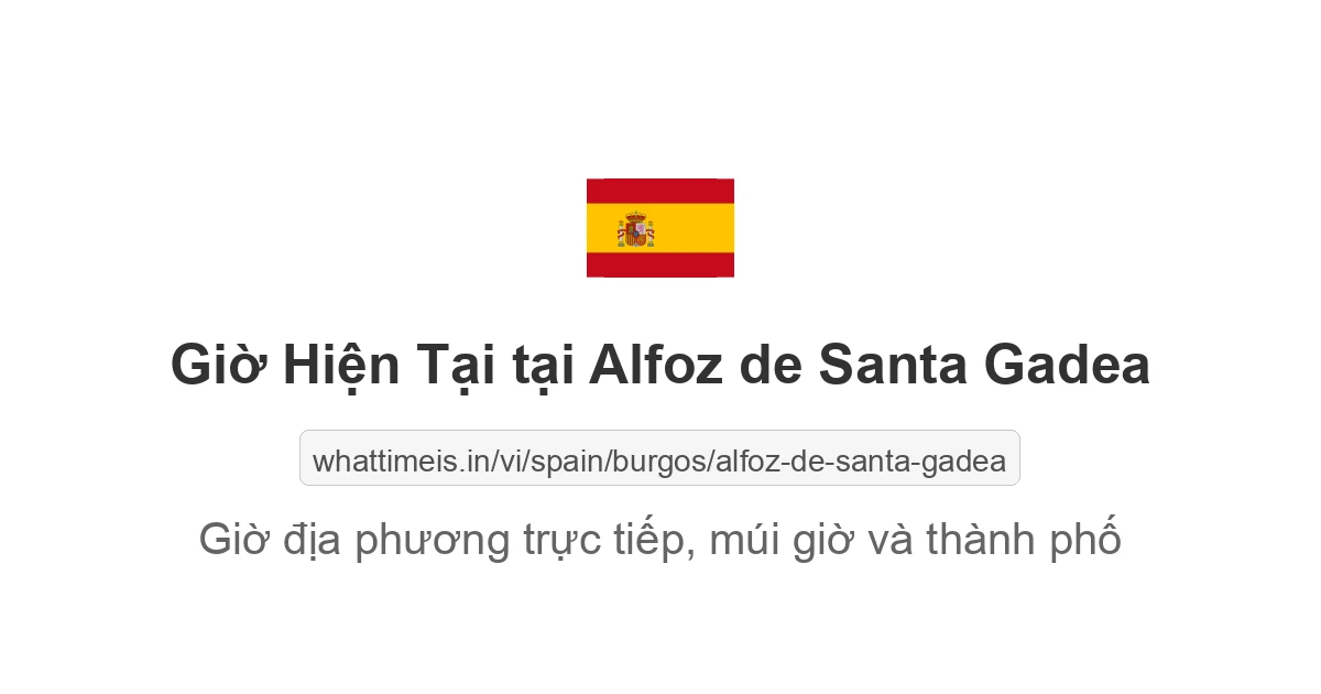 Giờ hiện tại ở Alfoz de Santa Gadea