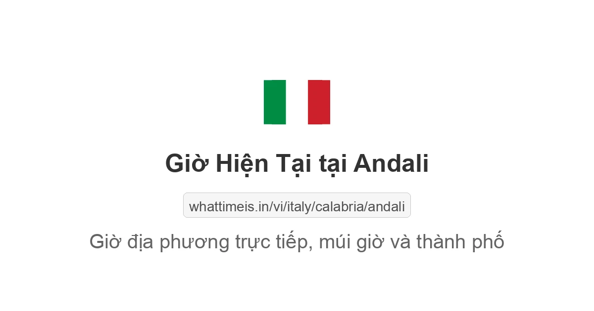 Giờ hiện tại ở Andali